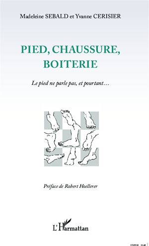 Téléchargez le livre :  Pied, chaussure, boiterie