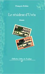 Télécharger le livre :  Le résident d'Uvéa