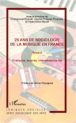 Download this eBook 25 ans de sociologie de la musique en France (Tome 2)