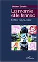 Télécharger le livre :  La momie et le fennec
