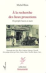 Télécharger le livre :  A la recherche des lieux proustiens