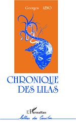 Télécharger le livre :  Chronique des Lilas