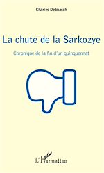 Télécharger le livre :  La chute de la Sarkozye