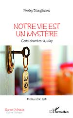 Télécharger le livre :  Notre vie est un mystère
