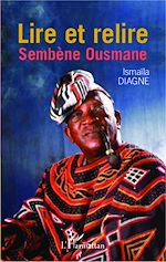 Télécharger le livre :  Lire et relire Sembène Ousmane