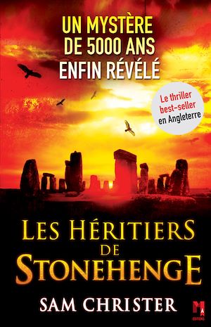 LES HERITIERS DE STONEHENGE