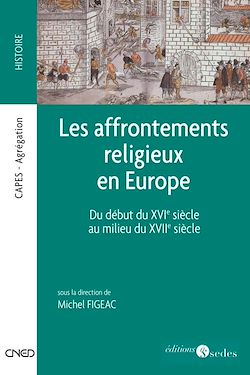 Télécharger le livre :  Les affrontements religieux en Europe