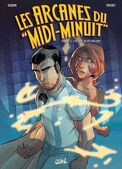 Télécharger le livre :  Les Arcanes du Midi-Minuit T06