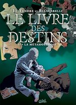 Télécharger le livre :  Le livre des destins T02