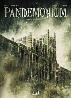 Télécharger le livre :  Pandemonium T01
