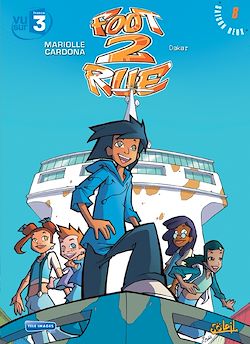 Télécharger le livre :  Foot 2 Rue T08