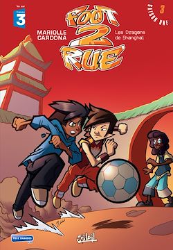 Télécharger le livre :  Foot 2 Rue T03