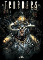 Télécharger le livre :  Ténèbres T01