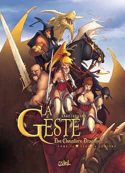 Télécharger le livre :  La Geste des Chevaliers Dragons T10