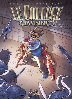 Télécharger le livre :  Le Collège invisible T01