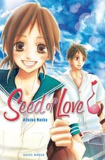 Télécharger le livre :  Seed of Love T02