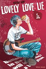 Télécharger le livre :  Lovely Love Lie T01