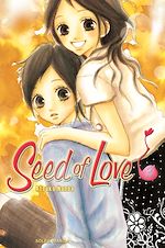 Télécharger le livre :  Seed of Love T03