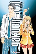 Télécharger le livre :  Gakuen Ouji - Playboy Academy T04