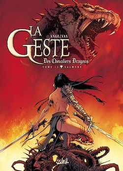 Télécharger le livre :  La Geste des Chevaliers Dragons T13