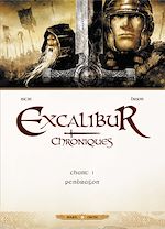 Télécharger le livre :  Excalibur Chroniques T01