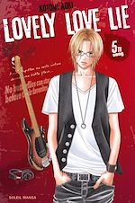 Télécharger le livre :  Lovely Love Lie T05