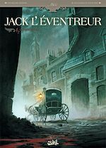Télécharger le livre :  Jack L'éventreur T01