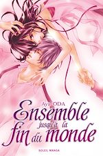 Télécharger le livre :  Ensemble jusqu'à la fin du monde
