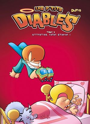 Download the eBook: Les P'tits Diables T04 - Attention, frère stupide !