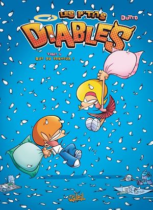 Téléchargez le livre :  Les P'tits Diables T05 - Que du bonheur !
