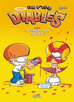 Téléchargez le livre :  Les P'tits Diables T09 - Interdit aux soeurs !