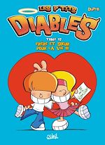 Télécharger le livre :  Les P'tits Diables T12 - Frère et soeur pour la vie !!!