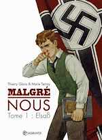 Télécharger le livre :  Malgré Nous T01 - Lebensraum