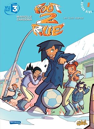 Téléchargez le livre :  Foot 2 Rue T09 - Les Ours blancs