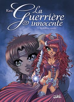 Télécharger le livre :  La Guerrière innocente T01