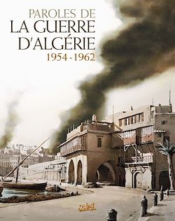 Télécharger le livre :  Paroles de la Guerre d'Algérie