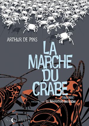Téléchargez le livre :  La marche du crabe T03