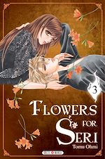 Télécharger le livre :  Flowers for Seri T03