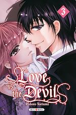 Télécharger le livre :  Love is the Devil T03