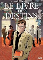 Télécharger le livre :  Le livre des destins T05 - La derniere page