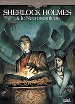 Télécharger le livre :  Sherlock Holmes & le Nécronomicon T01 - L'ennemi intérieur