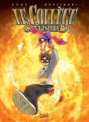 Téléchargez le livre :  Le Collège invisible T02 - Furor draconis