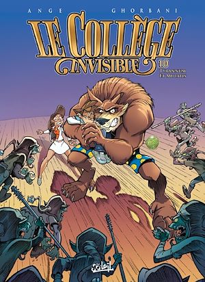 Téléchargez le livre :  Le Collège invisible T10 - Tyrannum Et Mutatis