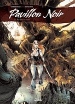 Télécharger le livre :  Pavillon noir T02 - Par-delà les océans