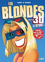 Télécharger le livre :  Les Blondes en 3D T02
