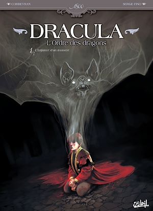 Téléchargez le livre :  Dracula, l'ordre des dragons T01 - L'enfance d'un monstre