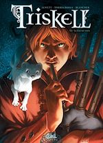 Télécharger le livre :  Triskell T02 - La cité des vents