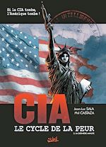 Télécharger le livre :  CIA, le cycle de la peur T03 - La dernière minute
