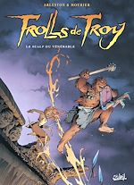 Télécharger le livre :  Trolls de Troy T02 - Le scalp du vénérable