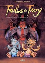 Télécharger le livre :  Trolls de Troy T09 - Les prisonniers du Darshan